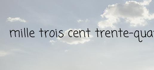 Le chiffre 1334 en lettre